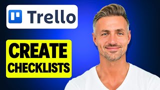 How To Create Checklists On Cards With Trello - 2025