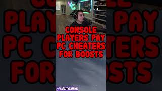 CONSOLE PLAYERS ARE PAYING CHEATERS TO BOOST THEM #shorts