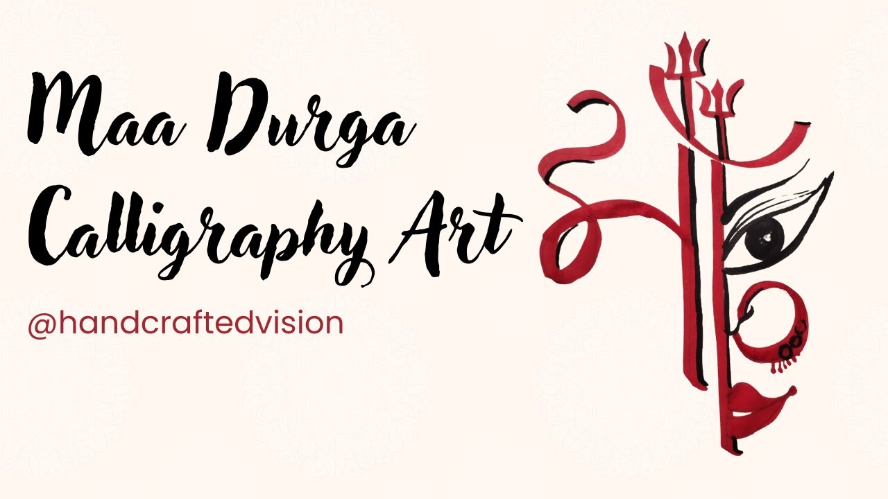 Ma Durga Calligraphy Art | Simple and Easy Art