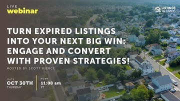 Turn Expired Listings into Your Next Big Win: Engage and Convert with Proven Strategies!