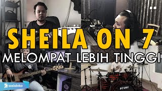 Sheila On 7 - Melompat Lebih Tinggi | ROCK COVER by Sanca Records