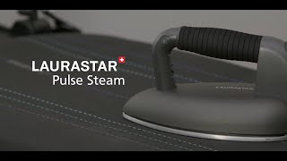 Laurastar Pulse Steam: Advanced Steam Technology for Perfect Ironing