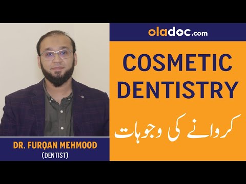 What condition requires Cosmetic Dentistry Kawana ka Lea Kon Kon Si Wajuhat honi Chaiya Urdu Hindi thumbnail image