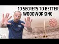 10 secret woodworking tips  game changing woodworking tricks