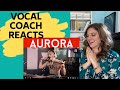 Vocal Coach REACTS - GOD IS A WOMAN - AURORA