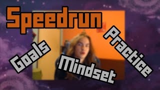 Speedrun Skills: How to improve at Speedrunning?