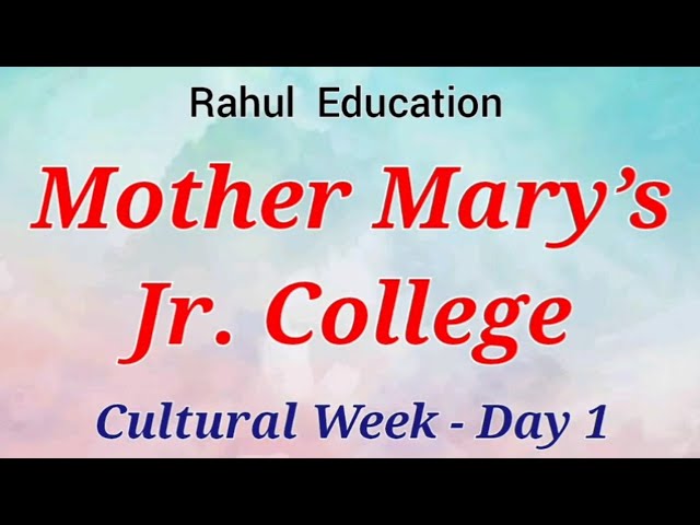 Mother Mary's Jr College Cultural Week 2023 Day - 1