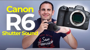 Canon EOS R6 Shutter Sound & Drive Modes / 20 fps & 12 fps