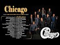 Chicago Greatest Hits | Best Soft Rock Songs Of Chicago | Chicago Soft Rock Collections