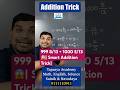 Smart Addition Trick 🔥