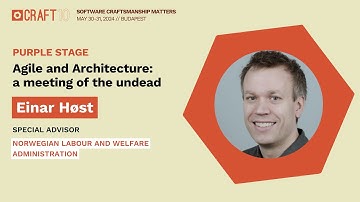 Agile and Architecture: a meeting of the undead - Einar Høst | Craft Conference 2024