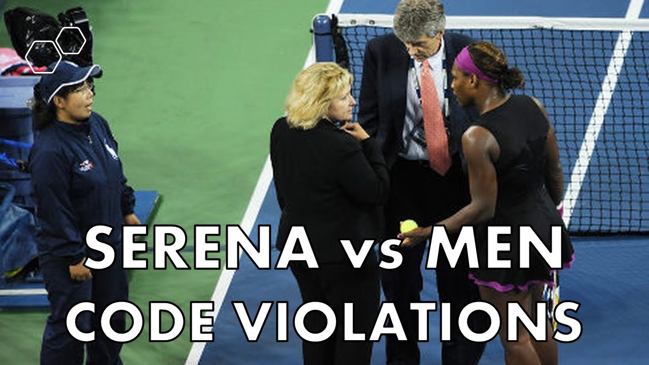 TENNIS CODE VIOLATIONS Serena Williams vs MEN YouTube