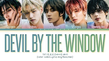 TXT – Devil By The Window Lyrics (Color Coded Lyrics Eng/Rom/Han/가사)