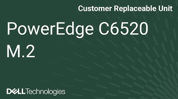 Dell  PowerEdge C6520: Remove/Install M.2 and Riser