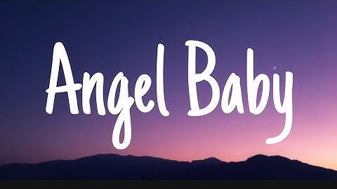 Troye Sivan - Angel Baby (Lyrics) | Stephen Sanchez, Ed Sheeran, Shawn Mendes,... (Mix)