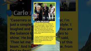 Ancelotti Reveals Casemiro’s True Value #football #ancelotti #casemiro #realmadrid #shorts