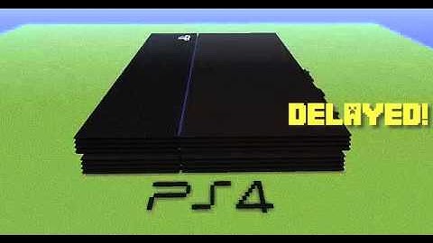 Minecraft for PS4 DELAYED!
