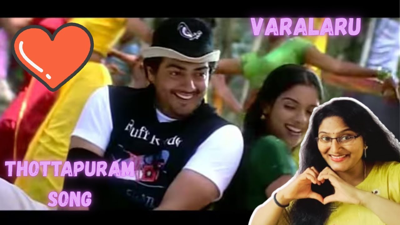 THOTTAPURAM SONG REACTION | VARALARU | AJITH KUMAR | ASIN | KS RAVIKUMAR | AR RAHMAN