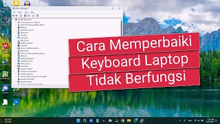 Cara Memperbaiki Keyboard Laptop yang tidak Berfungsi