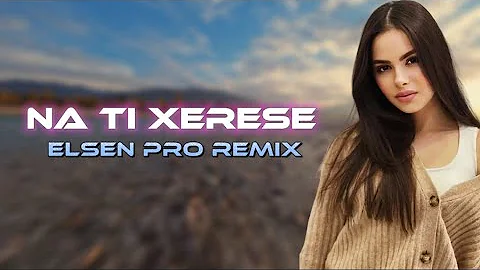 Elsen Pro - Na Ti Xerese