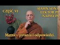 Ajahn Sona - Mettā – pytania i odpowiedzi. (6/9) [LEKTOR/NAPISY PL]