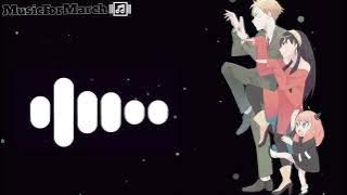 Spy x Family || Ringtone ||