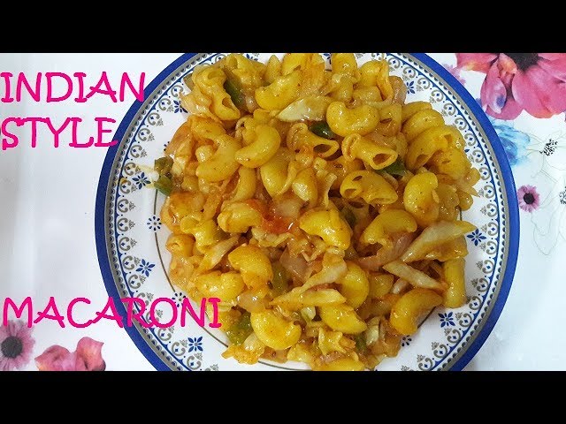 Indian Style Macaroni Pasta Recipe / VEG Macaroni -- Breakfast and lunch Box Recipe | indian food and beauty