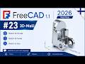 FreeCAD #23