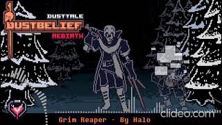 Dusttale : Dustbelief : REBIRTH // Grim Reaper By Halo