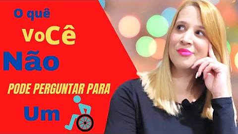 Como falar com um cadeirante?