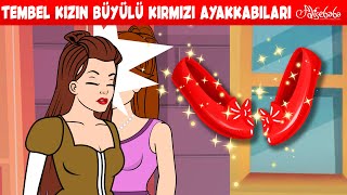 Tembel Kızın Büyülü Kırmızı Ayakkabıları Kırmızı Ayakkabılar Tembel Kız Adisebaba Masallar