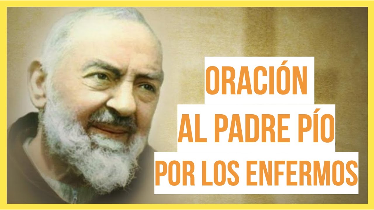 Oración por la salud de los enfermos - YouTube