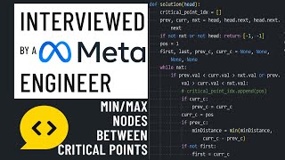 Min and Max Number of Nodes Between Critical Points: Python Interview with a Meta Engineer