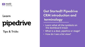 Get Started!! ﻿Pipedrive CRM introduction and terminology