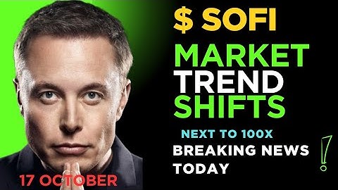 SOFI Stock-SoFi Technologies Inc Stock |SOFI Stock Price | SOFI Stock analysis