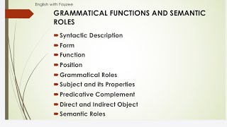 Grammatical Functions and Semantic Roles in English part-one