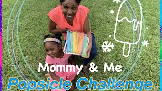 Mommy&Me Popsicle Challenge