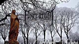 Funerarium - Dark Glory