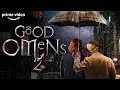 Good news for good omens  s2 announcement  prime short