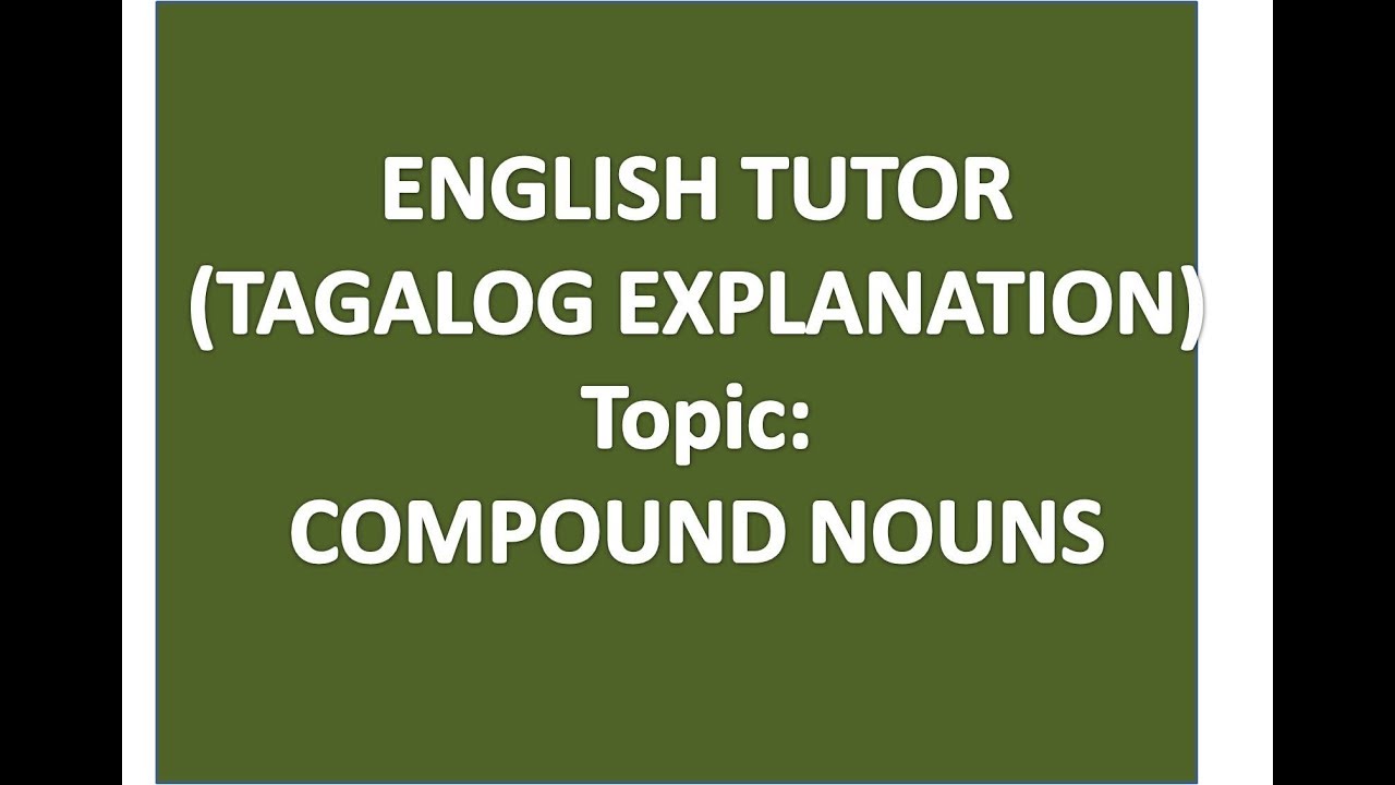 English Tutor Compound Nouns (Ei tv) YouTube