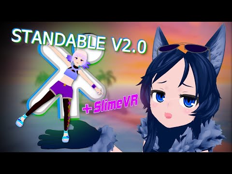 УЛУЧШЕННОЕ ОТСЛЕЖИВАНИЕ ВСЕГО ТЕЛА - STANDABLE 2.0 +SlimeVR