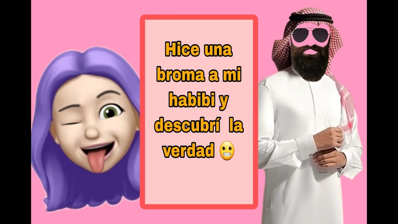 HICE UNA BROMA A MI HABIBI Y DESCUBRÍ LA VERDAD / CUIDADO SI TE PIDEN QUE TENGAS UN HIJO SIN CASARTE