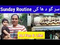 Sargodha ki sunday routine  with my family  ali fun  life