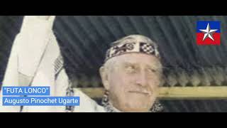 Augusto Pinochet Ugarte Futa Lonco Mini Serie