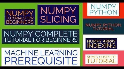 Numpy Complete Tutorial For Machine Learning |Numpy Indexing & Slicing|Part:8
