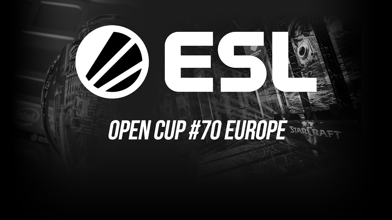[SC2] ESL Open Cup #70 Europe | Запись прямой трансляции