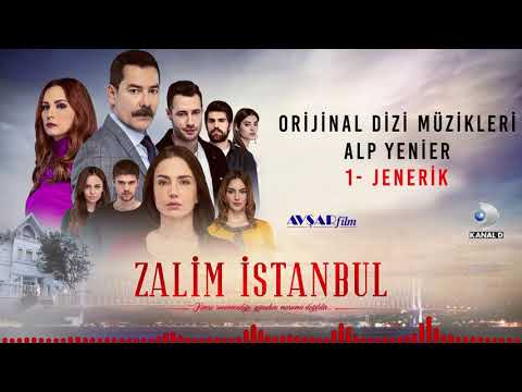 Zalim İstanbul Soundtrack - 1 Jenerik (Alp Yenier)