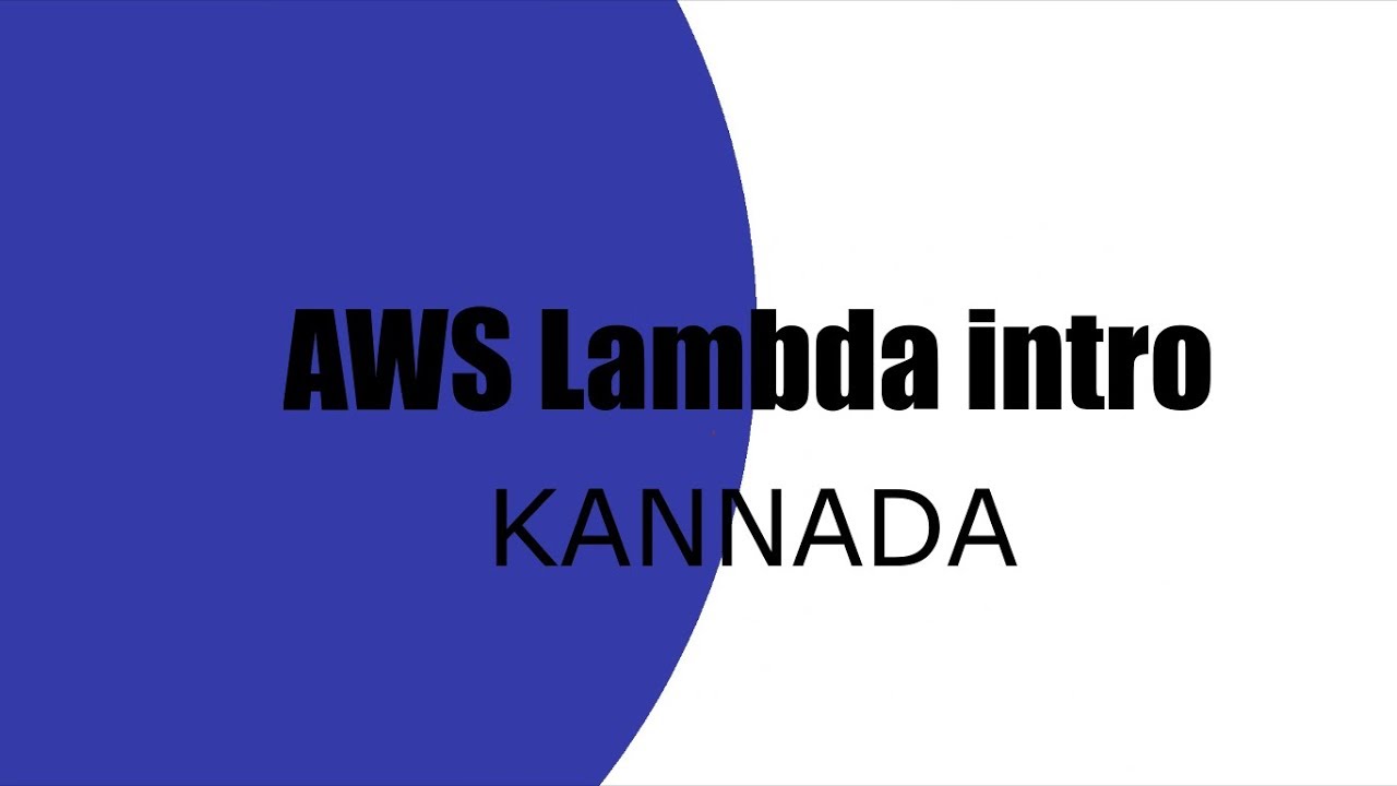 AWS lambda basic intro - Kannada - YouTube