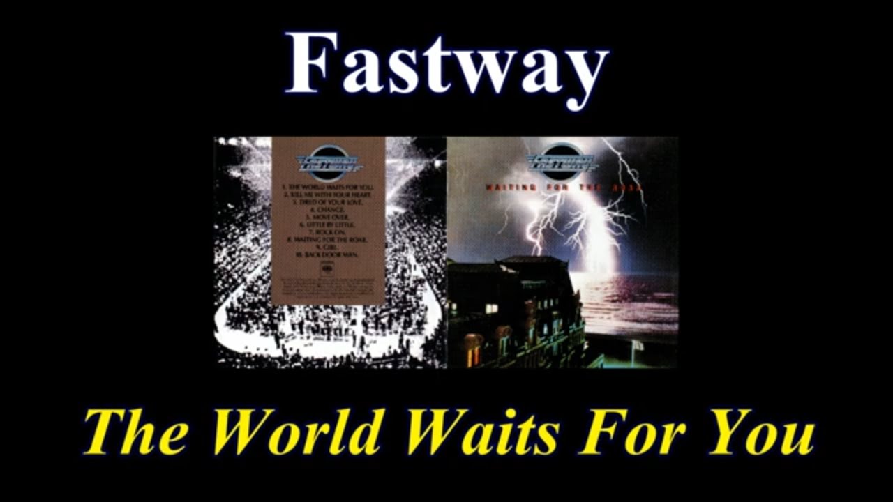 Fastway The World waits For You Lyrics Tradução ptBR YouTube