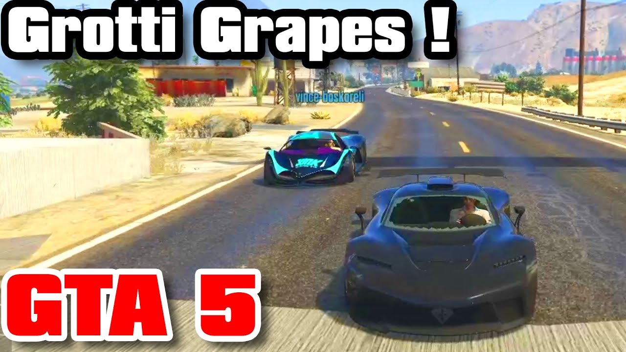 Grotty bloomin Grapes ! GTA apparently proper racing YouTube